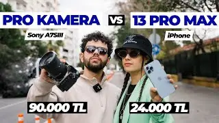 Profesyonel kameraya artık ihtiyacımız kalmadı mı ? (Sony A7Siii vs iPhone 13 Pro Max)