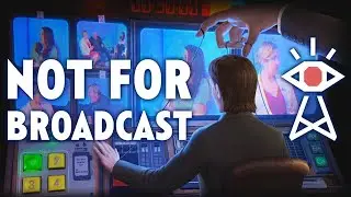 Телевизионный хаос в Not For Broadcast #1