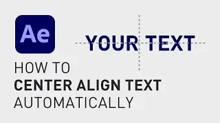 How to center align text in After Effects