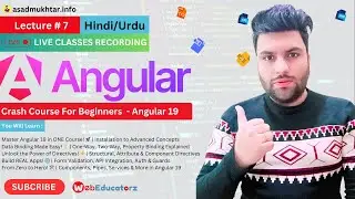 🔴 Live Class Angular 19 | Urdu | Hindi | Lecture 7 | Asad mukhtar 