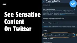 How to Change Your X Twitter Settings to See Sensative Contents