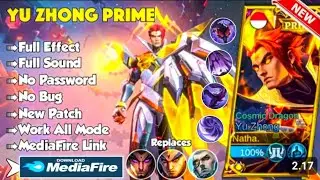 TERBARU - Script Skin Yu Zhong Prime No Password | Voice Indonesia & English | Script Yz Prime 2024