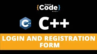 Login and Registration Form in C++ | C++ Projects With Source Code | Project In C++ | SimpliCode