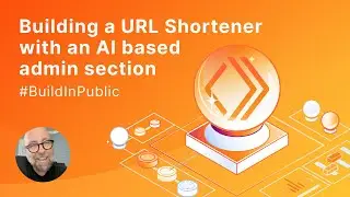 Building a URL Shortener with an AI based admin section 