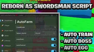 [NEW OP] Reborn As Swordsman Script Pastebin - (ROBLOX) *Auto Farm & More* Exploit