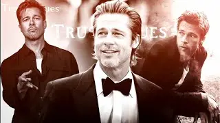 Brad Pitt - Trust Issues Edit