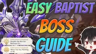 EASY Iniquitous Baptist Boss Guide & Achievement - ALL ATTACKS