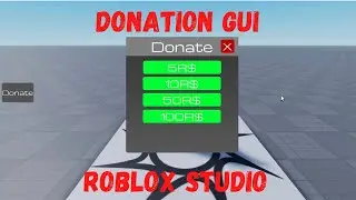 HOW TO MAKE DONATION GUI | SUPER EASY | ROBLOX STUDIO