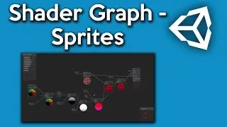 Unity Shader Graph - How to make Sprite Shaders