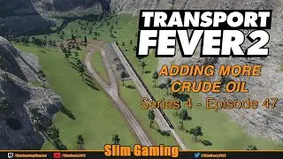 Transport Fever 2 - Series 4 - Marias Pass - EP47