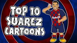 🦷🦷Luis Suarez - Top 10 Cartoons🦷🦷