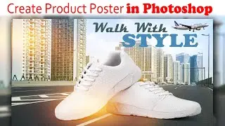 Create Product Poster Easily in Photoshop