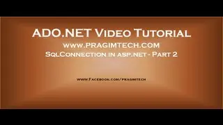 SqlConnection in asp.net - Part 2