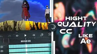 Hight Quality CC Like AE  | ALIGHT MOTION | ANDROID & iOS | TUTORIAL