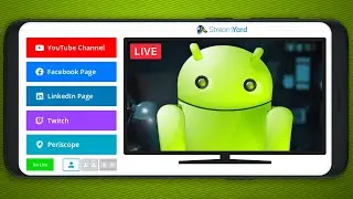 StreamYard Tutorial: Live Stream With Your Android