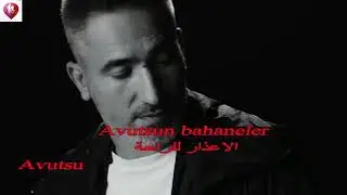 أغنية راب تركية مترجمة ....Sagopa Kajmer - Avutsun Bahaneler #rap #türkçe #lyrics