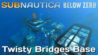 Twisty Bridges Primary Base | Subnautica Below Zero |