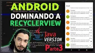 DOMINANDO RECYCLERVIEW NO ANDROID | LISTA DE DADOS | JAVA #3