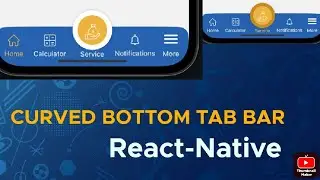 React-Native Curved Bottom Tab-bar