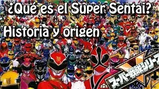 SUPER SENTAI - Explicación Definitiva 1975-2020