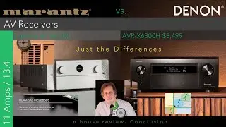 Denon AVR-X6800H vs Marantz Cinema 30 - Just the Differences Conclusion