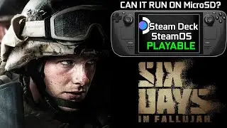 Six Days in Fallujah - Steam Deck | 800p + FSR - SteamOS - All Settings