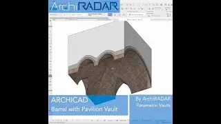 Archicad  Barrel with Pavilion Vault - ArchiRADAR