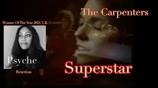 Carpenters   Superstar   - Reaction Woman Of The Year 2021 UK (finalist)