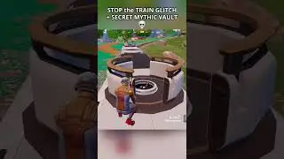 STOP THE TRAIN GLITCH + SECRET MYTHIC VAULT in Fortnite Season 2😳 (Chapter 6) 