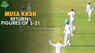 Musa Khan returns figures of 5-21 | Islamabad vs Abbottabad | Quaid-e-Azam Trophy 2024-25