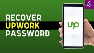 How To Recover UpWork Password | UpWork Password Recovery (2024)