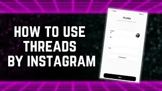 Instagram Threads: How to Connect Threads to Instagram (2023)