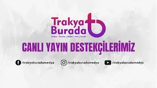 Uzakta Arama Trakya Burada - Medya Tanıtım Haber Web Grafik Tasarım Video