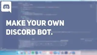 How to make your own Discord bot in Python! (discord.py rewrite tutorial) #1