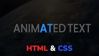 Как сделать аннимацию для текста на HTML & CSS animations || Animated text using HTML&CSS animation