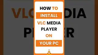 How Do I Download and Install VLC Media Player on My PC?