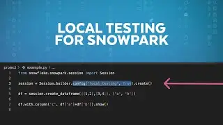 Turbocharge Your Snowpark Tests With Local Testing