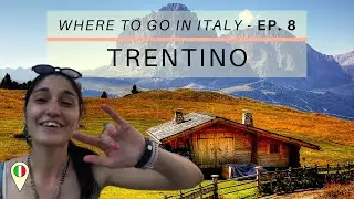 TRENTINO Travel Guide | The Dolomite Mountains in the North of Italy [Where to go in Italy]