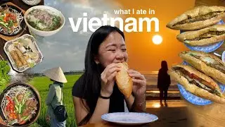 10 days in Vietnam | everything I ate, healing my inner child & finding food freedom