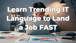 Learn Trending IT Language to Land a Job FAST!