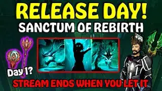 Sanctum Of Rebirth DAY 1! - Grinding For T95's - LIVE Marathon