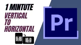 How to convert VERTICAL VIDEO into HORIZONTAL VIDEO in Adobe Premier Pro| 