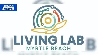 Myrtle Beach announces first ‘Living Lab’ participants as part of smart city initiative