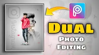 New Trending DuaL instagram Photo Editing || Picsart Photo Editing - Xyaa Edits🔥