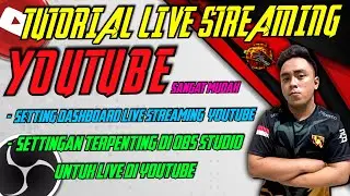 Tutorial Live Streaming Youtube Dengan OBS Studio 2021