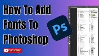 How to add fonts to photoshop (Step By Step) 2024