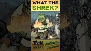 Shrek passes - TOON SANDWICH 