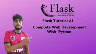 Flask The  Beginning  | Web Development With Python | Flask Tutorial #1