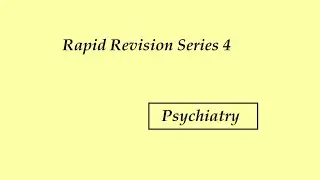 Psychiatry Rapid Revision Series 4