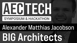 AECtech 2023 | BIG Architects